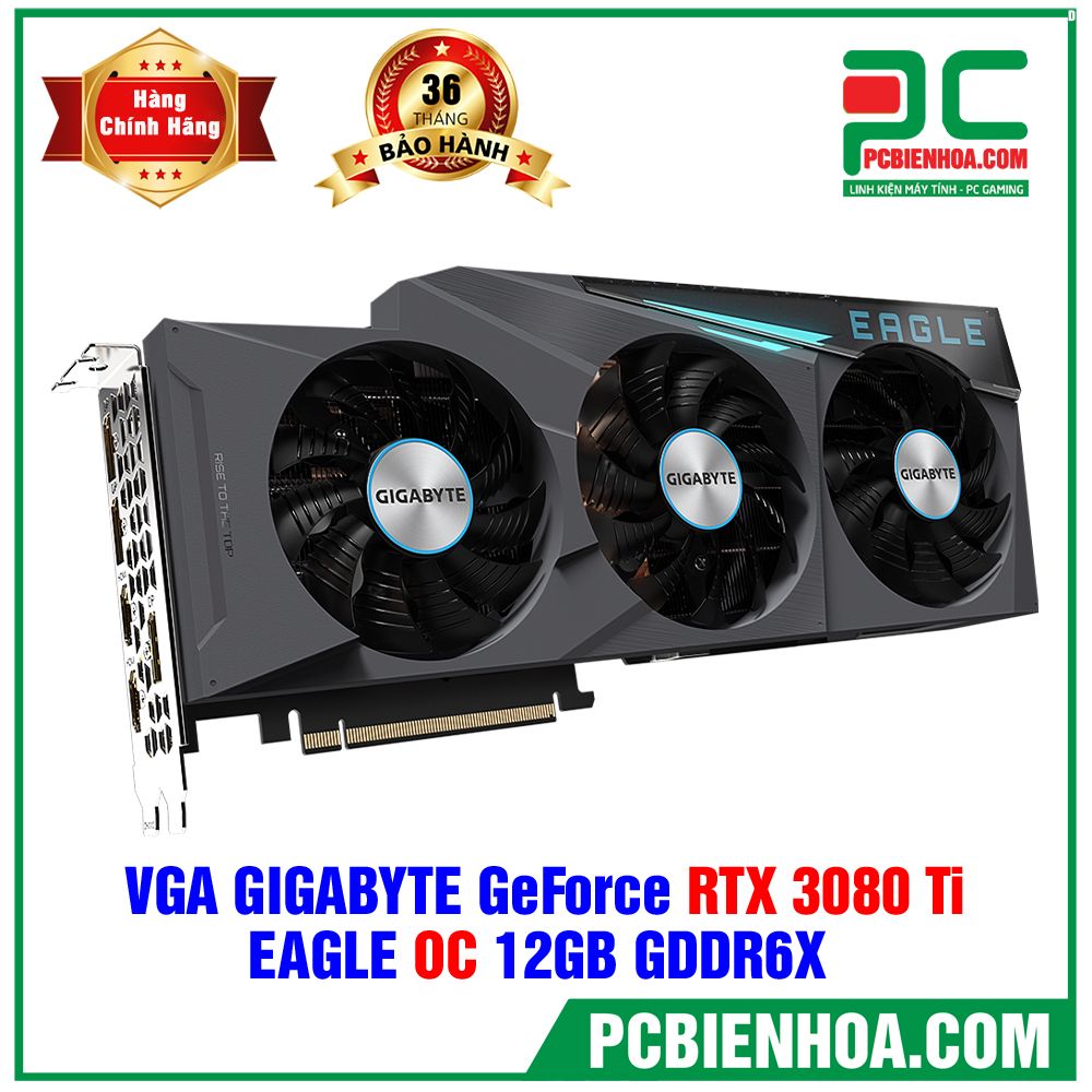 VGA GIGABYTE GeForce RTX 3080 Ti EAGLE OC 12G ( GV-N308TEAGLE OC-12GD ) (LIÊN HỆ ĐẶT HÀNG)