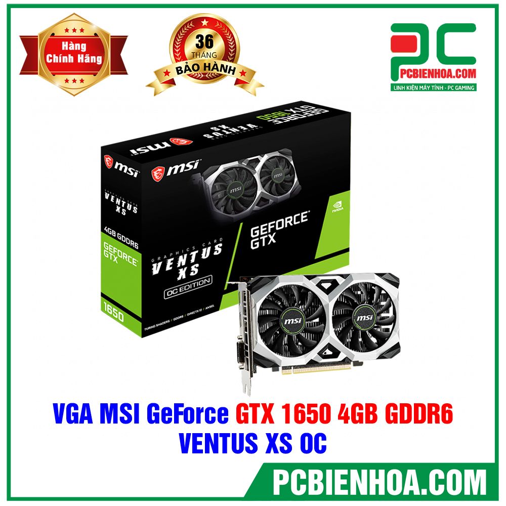VGA MSI GeForce GTX 1650 D6 VENTUS XS OC (4GB/GDDR6) (CÓ BÁN LẺ)