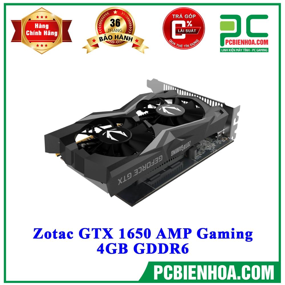 VGA Zotac GTX 1650 AMP Gaming 4GB GDDR6