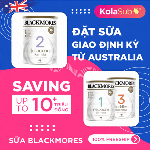 [KolaSub: Tặng 5% & 100% Freeship] Dịch vụ đặt giao sữa định kỳ từ Úc - Sữa Blackmores