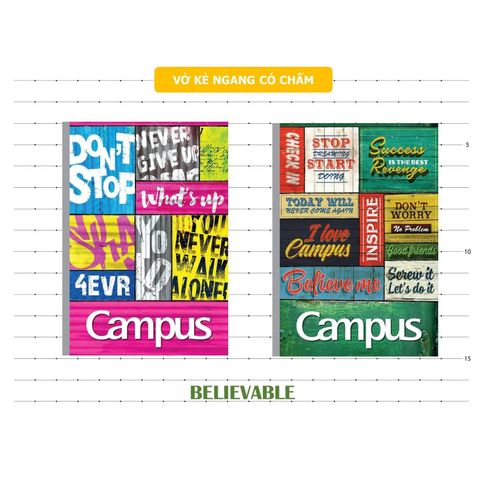 [MẪU MỚI] Vở Campus BELIEVABLE 80 trang (Dòng kẻ ngang có chấm)