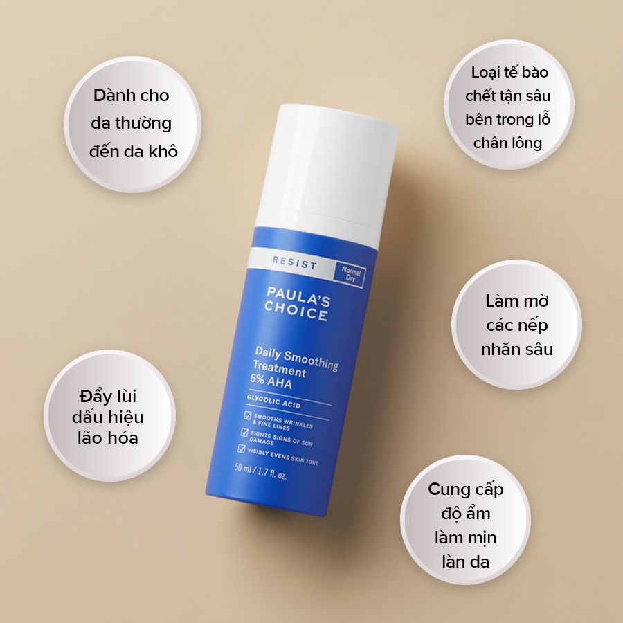  Kem tẩy tế bào chết, làm mềm da - Paula's Choice Resist Daily Smoothing Treatment with 5% AHA 