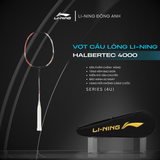 Vợt cầu lông Li-Ning Halbertec 4000 -4U AYPV009-4