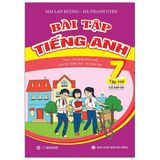 Bài Tập Tiếng Anh Lớp 7 - Tâp 2 (Có Đáp Án) - Theo Chương Trình Mới Của Bộ Gd&Đt (Tái Bản 2021)