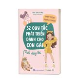 Hành trình trưởng thành: 32 Quy tắc phát triển dành cho con gái tuổi dậy thì