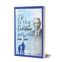 38 lá thư Rockefeller gửi cho con trai