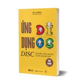 Ứng dụng DISC để hiểu từng người xung quanh bạn trong gia đình