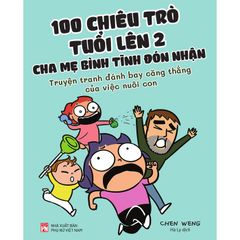 100 chiêu trò tuổi lên 2 cha mẹ bình tĩnh đón nhận