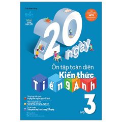 20 Ngày Ôn Tập Toàn Diện Kiến Thức Tiếng Anh