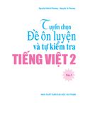 Tuyển Chọn Đề Ôn Luyện Và Tự Kiểm Tra Tiếng Viêt 2 - Tập 2 (Tái Bản)