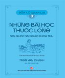 Bổn cũ soạn lại 3: Những bài học thuộc lòng tân quốc văn giáo khoa thư