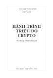 Hành trình triệu đô Crypto -  