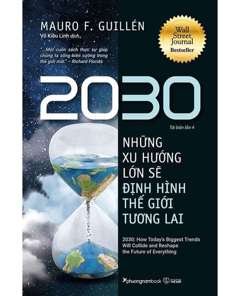 2030 - Những Xu Hướng Lớn Sẽ Định Hình Thế Giới Tương Lai (Tái bản 2024)