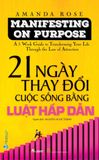 21 Ngày Thay Đổi Cuộc Sống Bằng Luật Hấp Dẫn