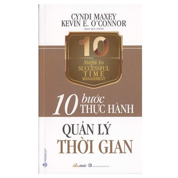 10 Bước Thực Hành - Quản Lý Thời Gian