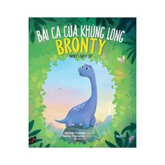 Bài Ca Của Khủng Long Bronty