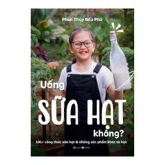 Uống sữa hạt không