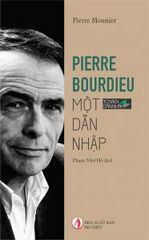 Pierre Bourdieu Một Dẫn Nhập