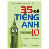 35 Đề Tiếng Anh Thi Vào Lớp 10 (Có Đáp Án)