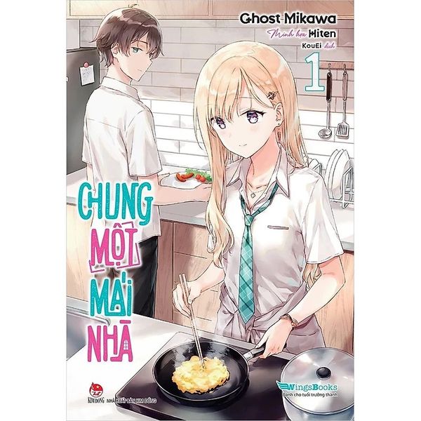 Chung Một Mái Nhà Tập 1