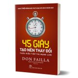 45 giây tạo nên thay đổi: Thấu hiểu tiếp thị mạng lưới