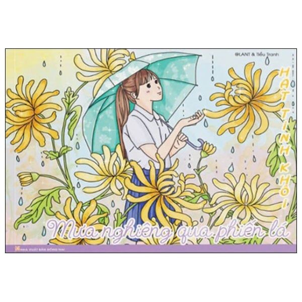 Hạt Tinh Khôi - Mưa Nghiêng Qua Phiến Lá