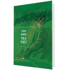 Văn minh Trà Việt (Bìa cứng)