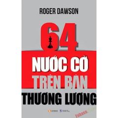 Sách 64 Nước Cờ Trên Bàn Thương Lượng