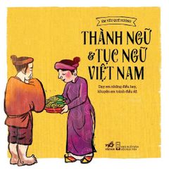 Thành Ngữ Và Tục Ngữ Việt Nam