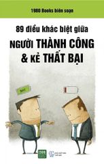 89 Điều Khác Biệt Giữa Người Thành Công Và Kẻ Thất Bại