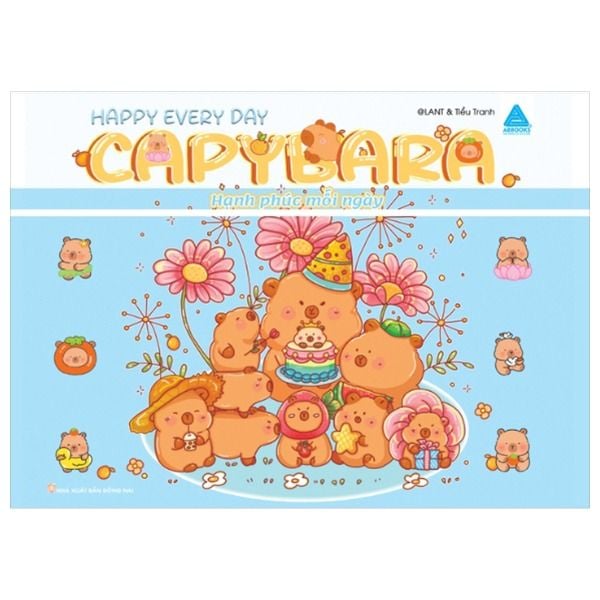 Capybara Happy Every Day - Hạnh Phúc Mỗi Ngày