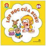 Bé học Lễ giáo - Bubu 56: Lớp học của Bubu