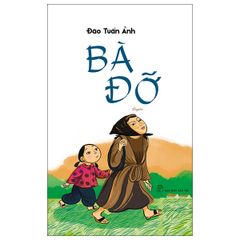 Bà Đỡ - Đào Tuấn Ảnh