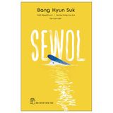 Truyện Sewol - Bang Hyun Suk