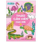 Bé Tập Tô Màu - Thảo Cầm Viên Của Em (Cuốn Lẻ)