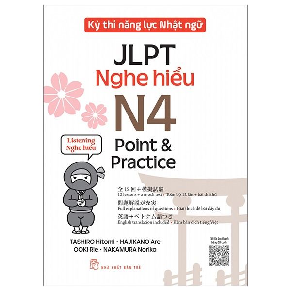 Kỳ Thi Năng Lực Nhật Ngữ JLPT - N4 Point & Practice - Nghe Hiểu