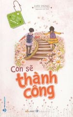 Con sẽ thành công