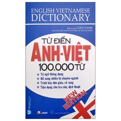 Từ Điển Anh - Việt 100.000 Từ (Tái Bản 2022)