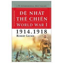 Đệ nhất thế chiến 1914.1918 (Tái bản 2023)