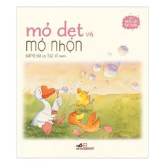 Mỏ Dẹt Và Mỏ Nhọn - Những Người Bạn Ngộ Nghĩnh (Tái Bản 2017)