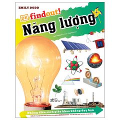 Những Điều Sách Giáo Khoa Không Dạy Bạn - Năng Lượng