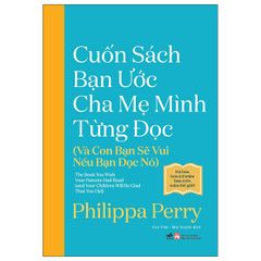 Cuốn sách bạn ước cha mẹ mình từng đọc