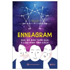 Enneagram - Giải mã bản thân qua 9 loại hình tính cách