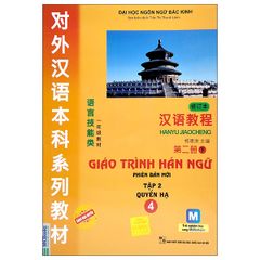 Giáo Trình Hán Ngữ 4 - Tập 2 - Quyển Hạ (Phiên Bản Mới, Tải app)