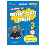 Bài tập bổ trợ nâng cao Toán lớp 3 - Theo Chương Trình GDPT Của Bộ Kết Nối Tri Thức - (Tập 1 và Tập 2)