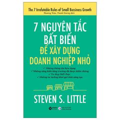 7 nguyên tắc bất biến để xây dựng doanh nghiệp nhỏ