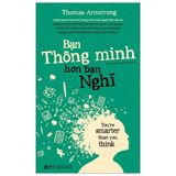 Bạn thông minh hơn bạn nghĩ