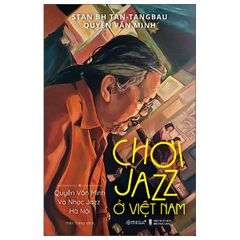 Chơi Jazz Ở Việt Nam