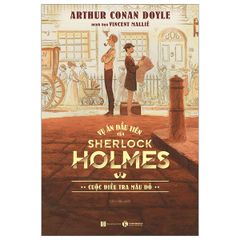 Vụ Án Đầu Tiên Của Sherlock Holmes: Cuộc Điều Tra Màu Đỏ
