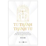 Tu Thành - Thành Tu